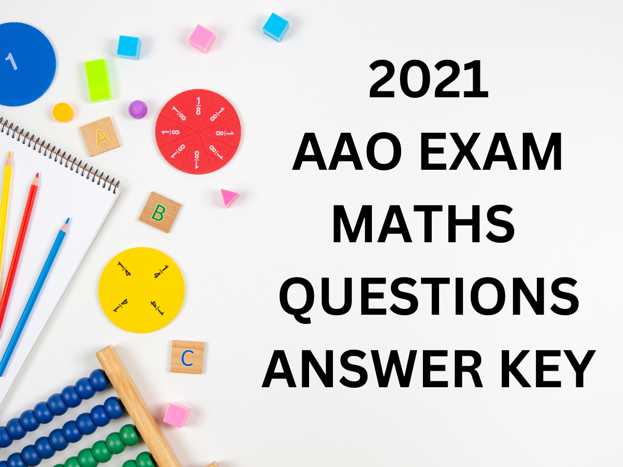 2021 AAO EXAM MATHS QUESTIONS ANSWER KEY